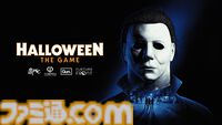 『ハロウィン ザ・ゲーム』マイケル・マイヤーズ視点で獲物を追い詰めるストーリー映像が公開。ホラー映画『ハロウィン』の恐怖をみずからの手で描き出す